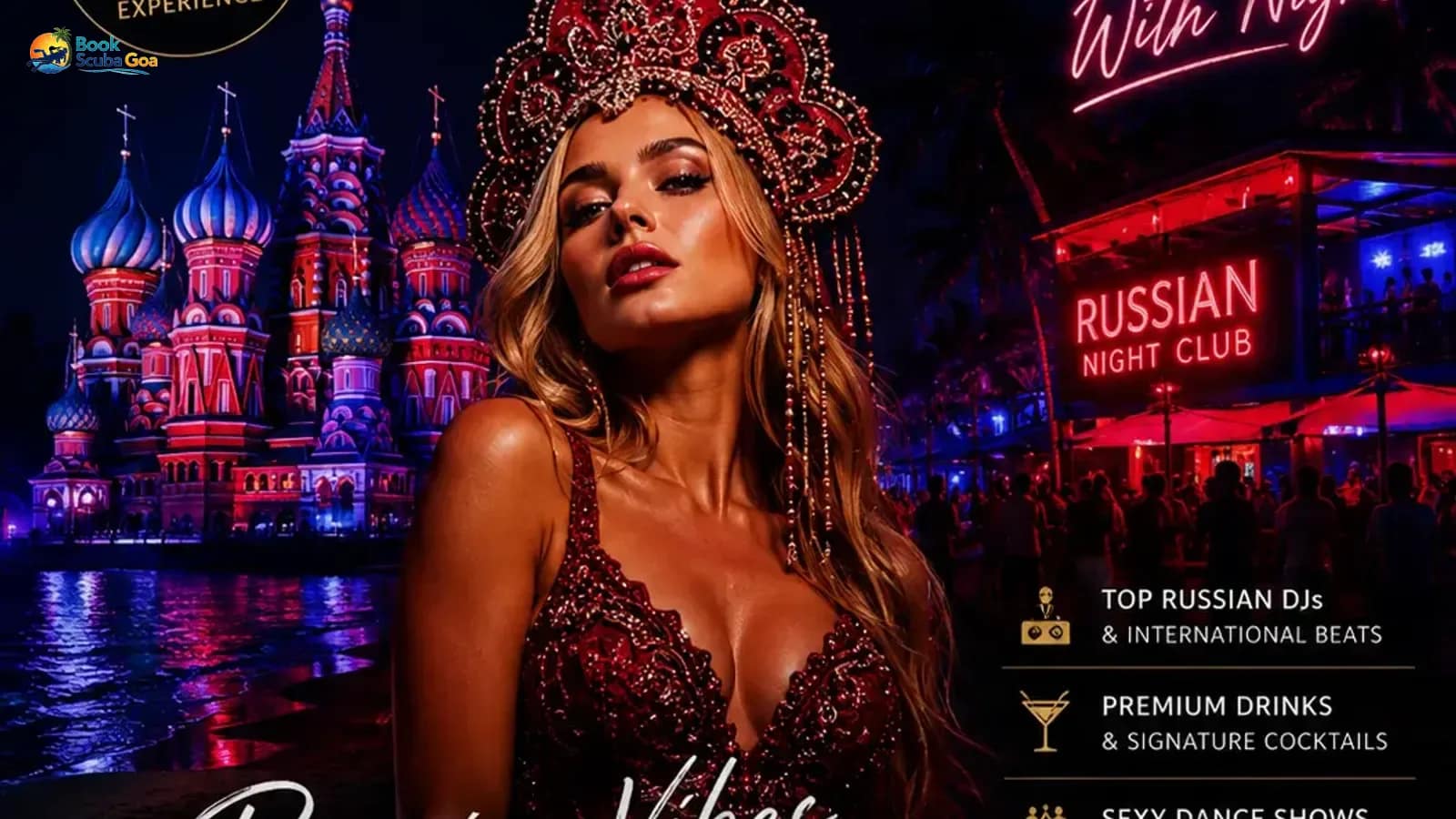 Russian Night Club in Goa: How Far Is It from My Location?